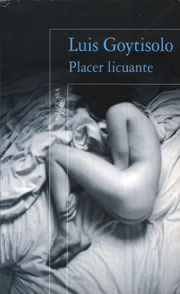 Libro: Placer Licuante, de Luis Goytisolo
